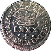 Portugal 80 Reis (LXXX. Tostao) Pedro II ND KM# 141 LXXX PETRVS.II.D.G.REX.PORTVGAL coin obverse Portugal 80 Reis (LXXX. Tostao) Pedro II ND KM# 141 LXXX PETRVS.II.D.G.REX.PORTVGAL coin obverse