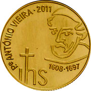 Portugal 1/4 Euro Antonio Vieira 2011 KM# 805 P.E ANTÓNIO VIEIRA 2011 1608 1697 coin reverse Portugal 1/4 Euro Antonio Vieira 2011 KM# 805 P.E ANTÓNIO VIEIRA 2011 1608 1697 coin reverse