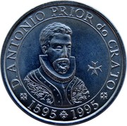 Portugal 100 Escudos 400th Anniversary of the Death of Antonio Prior do Crato 1995 KM# 680 D. ANTONIO PRIOR DO CRATO 1595 1995 coin reverse Portugal 100 Escudos 400th Anniversary of the Death of Antonio Prior do Crato 1995 KM# 680 D. ANTONIO PRIOR DO CRATO 1595 1995 coin reverse
