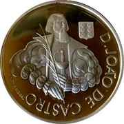 Portugal 1000 Escudos D.João de Castro 2000 INCM Proof KM# 732a D. JOÃO DE CASTRO INCM - A. VIDIGAL coin reverse Portugal 1000 Escudos D.João de Castro 2000 INCM Proof KM# 732a D. JOÃO DE CASTRO INCM - A. VIDIGAL coin reverse