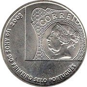 Portugal 5 Euro 150th Anniversary of the First Portuguese Stamp 2003 INCM KM# 749 150 ANOS DO PRIMEIRO SELO PORTUGUÊS 2003 CORREIO coin reverse Portugal 5 Euro 150th Anniversary of the First Portuguese Stamp 2003 INCM KM# 749 150 ANOS DO PRIMEIRO SELO PORTUGUÊS 2003 CORREIO coin reverse