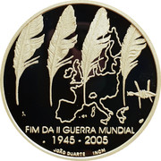 Portugal 8 Euro 60th Anniversary of the End of World War II 2005 INCM Proof KM# 773a FIM DA II GUERRA MUNDIAL 1945 - 2005 JOÃO DUARTE INCM coin reverse Portugal 8 Euro 60th Anniversary of the End of World War II 2005 INCM Proof KM# 773a FIM DA II GUERRA MUNDIAL 1945 - 2005 JOÃO DUARTE INCM coin reverse