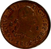 Spain 1 Maravedi Carlos IV 1802 KM# 445 CAROLUS IIII D G HISP REX 1 1802 coin obverse Spain 1 Maravedi Carlos IV 1802 KM# 445 CAROLUS IIII D G HISP REX 1 1802 coin obverse