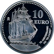 Spain 10 Euro 75th Anniversary of the Sailing - Ship De Elcano 2003 Proof KM# 1052 M 10 EURO 75 ANIVERSARIO DE "ELCANO" coin reverse
