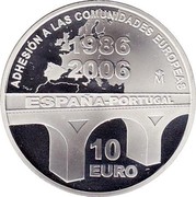 Spain 10 Euro 20th Anniversay of EU Accession of Spain and Portugal 2006 (M) Proof KM# 1119 ADHESIÓN A LAS COMUNIDADES EUROPEAS M 1986 - 2006 ESPAÑA-PORTUGAL 10 EURO coin reverse