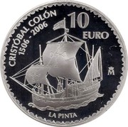 Spain 10 Euro Columbus - La Pinta 2006 (M) Proof KM# 1115 CRISTOBAL COLÓN 1506 - 2006 10 EURO M LA PINTA coin reverse