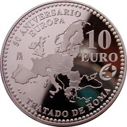 Spain 10 Euro 50th Anniversary of the Treaty of Rome 2007 Proof KM# 1135 50 ANIVERSARIO EUROPA 10 EURO M TRATADO DE ROMA coin reverse Spain 10 Euro 50th Anniversary of the Treaty of Rome 2007 Proof KM# 1135 50 ANIVERSARIO EUROPA 10 EURO M TRATADO DE ROMA coin reverse