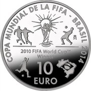 Spain 10 Euro FIFA World Cup 2013 Proof KM# 1290 COPA MUNDIAL DE LA FIFA - BRASIL 2014 2010 FIFA WORLD CUP TM WINNER 10 EURO coin reverse Spain 10 Euro FIFA World Cup 2013 Proof KM# 1290 COPA MUNDIAL DE LA FIFA - BRASIL 2014 2010 FIFA WORLD CUP TM WINNER 10 EURO coin reverse