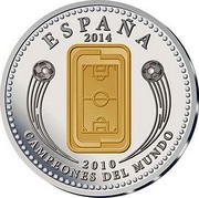 Spain 10 Euro FIFA World Cup 2014 Proof KM# 1314 ESPAÑA 2014 2010 CAMPEONES DEL MUNDO coin obverse Spain 10 Euro FIFA World Cup 2014 Proof KM# 1314 ESPAÑA 2014 2010 CAMPEONES DEL MUNDO coin obverse