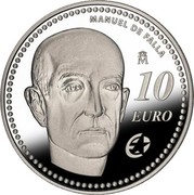 Spain 10 Euro Manuel de Falla 2014 Proof KM# 1309 MANUEL DE FALLA M 10 EURO coin reverse Spain 10 Euro Manuel de Falla 2014 Proof KM# 1309 MANUEL DE FALLA M 10 EURO coin reverse