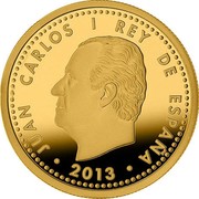 Spain 100 Euro FIFA World Cup 2013 Proof KM# 1291 JUAN CARLOS I REY DE ESPAÑA 2013 coin obverse Spain 100 Euro FIFA World Cup 2013 Proof KM# 1291 JUAN CARLOS I REY DE ESPAÑA 2013 coin obverse
