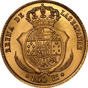 Spain 100 Reales Isabel II 1854 KM# 596.2 REINA DE LAS ESPAÑAS 100 RS coin reverse Spain 100 Reales Isabel II 1854 KM# 596.2 REINA DE LAS ESPAÑAS 100 RS coin reverse