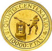 Spain 10000 Pesetas Screw press 1992 Proof KM# 1002 QVINTO CENTENARIO M 10000 PTAS 500 coin reverse Spain 10000 Pesetas Screw press 1992 Proof KM# 1002 QVINTO CENTENARIO M 10000 PTAS 500 coin reverse