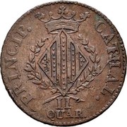 Spain II Quar 1813 KM# 120 Province Catalonia French Occupation PRINCIP CATHAL II QUAR coin reverse