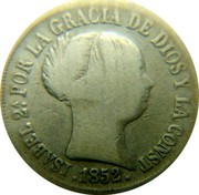 Spain 2 Reales Isabel II 1852 KM# 599.2 ISABEL 2 POR LA GRACIA DE DIOS Y LA CONST 1852 coin obverse Spain 2 Reales Isabel II 1852 KM# 599.2 ISABEL 2 POR LA GRACIA DE DIOS Y LA CONST 1852 coin obverse