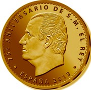 Spain 20 Euro 75th Anniversary of Birth of His Majesty the King Juan Carlos 2013 Proof KM# 1281 75 ANIVERSARIO DE S M EL REY ESPAÑA 2013 coin obverse Spain 20 Euro 75th Anniversary of Birth of His Majesty the King Juan Carlos 2013 Proof KM# 1281 75 ANIVERSARIO DE S M EL REY ESPAÑA 2013 coin obverse