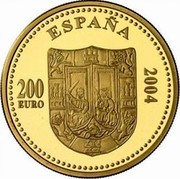 Spain 200 Euro 5th Centenary of Isabella I of Castile 2004 Proof KM# 1062 ESPAÑA 2004 200 EURO coin reverse Spain 200 Euro 5th Centenary of Isabella I of Castile 2004 Proof KM# 1062 ESPAÑA 2004 200 EURO coin reverse