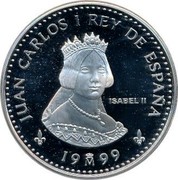 Spain 2000 Pesetas 300th Anniversary of the House of Bourbon - Isabel II 1999 Proof KM# 1030 JUAN CARLOS I REY DE ESPAÑA ISABEL II 19M99 coin obverse Spain 2000 Pesetas 300th Anniversary of the House of Bourbon - Isabel II 1999 Proof KM# 1030 JUAN CARLOS I REY DE ESPAÑA ISABEL II 19M99 coin obverse
