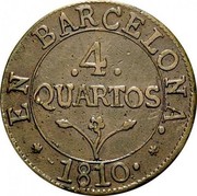 Spain 4 Quartos Barcelona 1810 KM# 67 4 QUARTOS EN BARCELONA 1808 coin obverse Spain 4 Quartos Barcelona 1810 KM# 67 4 QUARTOS EN BARCELONA 1808 coin obverse