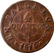 Spain 4 Quartos (Obverse Legend Widely Spaced) KM# 77a EN BARCELONA 4 QUARTOS 1814 coin obverse Spain 4 Quartos (Obverse Legend Widely Spaced) KM# 77a EN BARCELONA 4 QUARTOS 1814 coin obverse