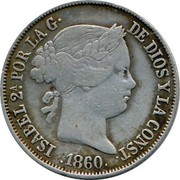 Spain 4 Reales 1860 KM# 608.3 Kingdom Decimal Coinage ISABEL 2A POR LA GRACIA DE DIOS Y LA CONST 1860 coin obverse Spain 4 Reales 1860 KM# 608.3 Kingdom Decimal Coinage ISABEL 2A POR LA GRACIA DE DIOS Y LA CONST 1860 coin obverse