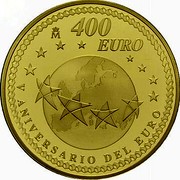 Spain 400 Euro Juan Carlos I 2007 Proof KM# 1128 M 400 EURO V ANIVERSARIO DEL EURO coin reverse Spain 400 Euro Juan Carlos I 2007 Proof KM# 1128 M 400 EURO V ANIVERSARIO DEL EURO coin reverse