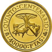 Spain 40000 Pesetas Coin press 1992 Proof KM# 1004 QVINTO CENTENARIO M 40000 PTAS 500 coin reverse Spain 40000 Pesetas Coin press 1992 Proof KM# 1004 QVINTO CENTENARIO M 40000 PTAS 500 coin reverse