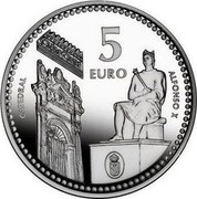 Spain 5 Euro Ciudad Real - Cathedral and Alfonso X 2011 Proof KM# 1245 CATEDRAL ALFONSO X 5 EURO coin reverse Spain 5 Euro Ciudad Real - Cathedral and Alfonso X 2011 Proof KM# 1245 CATEDRAL ALFONSO X 5 EURO coin reverse