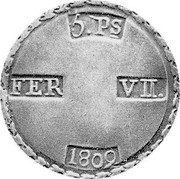Spain 5 PS Taraggona 1809 Small 0, lazy 9 KM# 9 5 PS FER VII 1809 coin obverse Spain 5 PS Taraggona 1809 Small 0, lazy 9 KM# 9 5 PS FER VII 1809 coin obverse