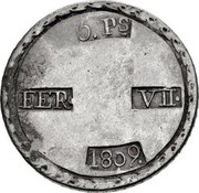 Spain 5 Ps Tarragona 1809 Small 0 KM# 5 5 PS FER VII 1809 coin obverse Spain 5 Ps Tarragona 1809 Small 0 KM# 5 5 PS FER VII 1809 coin obverse