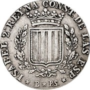 Spain 1 Peseta Catalonia 1836 B PS KM# 129 ISABEL 2ª REYNA CONST DE LAS ESP B P S coin obverse