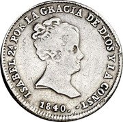 Spain Real (2 Reales de Vellon) Isabel II 1840 RD KM# 518.2 ISABEL 2A POR LA GRACIA DE DIOS Y LA CONSTIT 1840 coin obverse Spain Real (2 Reales de Vellon) Isabel II 1840 RD KM# 518.2 ISABEL 2A POR LA GRACIA DE DIOS Y LA CONSTIT 1840 coin obverse