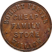 Canada 1 Penny Pre-Confederation Token ND ROBERT PURVES CHEAP FAMILY STORE WALLACE coin obverse