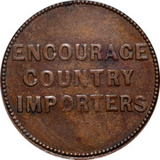 Canada 1 Penny Pre-Confederation Token ND ENCOURAGE COUNTRY IMPORTERS coin reverse