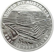 Australia 1 Dollar Super Pit 2021 P SUPER PIT AUSTRALIA 2021 1 OZ 9999 SILVER coin reverse Australia 1 Dollar Super Pit 2021 P SUPER PIT AUSTRALIA 2021 1 OZ 9999 SILVER coin reverse