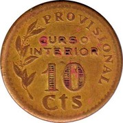 Spain 10 Centimos Cazalla de la Sierra ND (1936)  KM# 1 PROVISIONAL CURSO INTERIOR 10 CTS coin reverse Spain 10 Centimos Cazalla de la Sierra ND (1936)  KM# 1 PROVISIONAL CURSO INTERIOR 10 CTS coin reverse