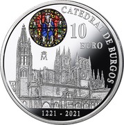 Spain 10 Euro 800th Anniversary of the Start of the Construction of the Burgos Cathedra 2021 ♔M CATEDRAL DE BURGOS 1221 - 2021 M 10 EURO coin reverse Spain 10 Euro 800th Anniversary of the Start of the Construction of the Burgos Cathedra 2021 ♔M CATEDRAL DE BURGOS 1221 - 2021 M 10 EURO coin reverse