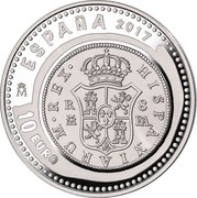 Spain 10 Euro 8th Series Numismatic Treasures - Real de a Ocho Carlos IV 2017 M ♔M 10 EURO ESPAÑA 2017 coin reverse Spain 10 Euro 8th Series Numismatic Treasures - Real de a Ocho Carlos IV 2017 M ♔M 10 EURO ESPAÑA 2017 coin reverse