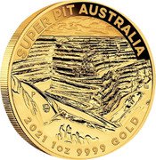 Australia 100 Dollars Super Pit 2021 P SUPER PIT AUSTRALIA 2021 1OZ 9999 GOLD coin reverse Australia 100 Dollars Super Pit 2021 P SUPER PIT AUSTRALIA 2021 1OZ 9999 GOLD coin reverse
