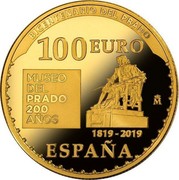 Spain 100 Euro Giovanni di Benedetto 2019 M ♔M BICENTENARIO DEL PRADO 100 EURO MUSEO DEL PRADO 200 AÑOS 1819-2019 ESPAÑA coin reverse