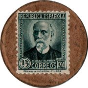 Spain 15 Centimos (Nicolas Salmeron) REPÚBLICA ESPAÑOLA S.TODA NICOLAS SALMERON 15 CTS CORREOS FCA NAL DE MONEDA Y TIMBRE coin obverse Spain 15 Centimos (Nicolas Salmeron) REPÚBLICA ESPAÑOLA S.TODA NICOLAS SALMERON 15 CTS CORREOS FCA NAL DE MONEDA Y TIMBRE coin obverse