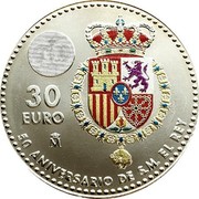 Spain 30 Euro 50th Anniversary of the Birth of King Philip VI 2018 â™”M 30 EURO 50 ANIVERSARIO DE S.M. EL REY coin reverse Spain 30 Euro 50th Anniversary of the Birth of King Philip VI 2018 â™”M 30 EURO 50 ANIVERSARIO DE S.M. EL REY coin reverse