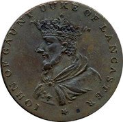 UK HalfPenny D&H Lancashire Lancaster MDCCXCI (1791) JOHN OF GAUNT DUKE OF LANCASTER coin obverse UK HalfPenny D&H Lancashire Lancaster MDCCXCI (1791) JOHN OF GAUNT DUKE OF LANCASTER coin obverse