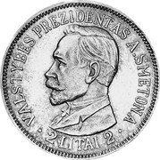 Lithuania 2 Litai (Smetona Pattern) KM# Pn7 VALSTYBES PREZIDENTAS A. SMETONA 2 LITAI 2 coin obverse Lithuania 2 Litai (Smetona Pattern) KM# Pn7 VALSTYBES PREZIDENTAS A. SMETONA 2 LITAI 2 coin obverse