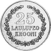 Estonia 25 Krooni (Tallinn Songfest) X# Tn8 25 LAULUPEO KROONI coin reverse Estonia 25 Krooni (Tallinn Songfest) X# Tn8 25 LAULUPEO KROONI coin reverse
