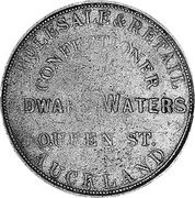 New Zealand One Penny (Edward Waters) KM# Tn70.2 WHOLESALE AND RETAIL CONFECTIONER …EDWARD WATERS QUEEN ST. AUKLAND coin obverse New Zealand One Penny (Edward Waters) KM# Tn70.2 WHOLESALE AND RETAIL CONFECTIONER …EDWARD WATERS QUEEN ST. AUKLAND coin obverse