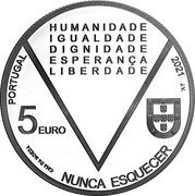 Portugal 5 Euro (Aristides de Sousa Mendes - Never Forget) HUMANIDADE IGUALDADE DIGNIDADE ESPERANÇA LIBERDADE V PORTUGAL CASA DA MOEDA NUNCA ESQUECER 2021 J V 5 EURO coin obverse