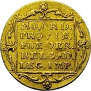 Netherlands Ducat William I 1814 KM# 45 MO. ORD. PROVIN. FOEDER. BELG. AD LEG. IMP. coin reverse Netherlands Ducat William I 1814 KM# 45 MO. ORD. PROVIN. FOEDER. BELG. AD LEG. IMP. coin reverse