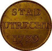 Netherlands Duit 1739 KM# 91d Utrecht Province Standard Coinage STAD UTRECHT 1739 coin reverse Netherlands Duit 1739 KM# 91d Utrecht Province Standard Coinage STAD UTRECHT 1739 coin reverse