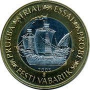 Estonia 1 Euro Euro Coinage PRUEBA TRIAL ESSAI PROBE EESTI VABARIIK 2003 coin obverse Estonia 1 Euro Euro Coinage PRUEBA TRIAL ESSAI PROBE EESTI VABARIIK 2003 coin obverse